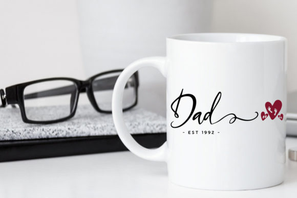 Dad Est. 1992 Graphics & Crafts