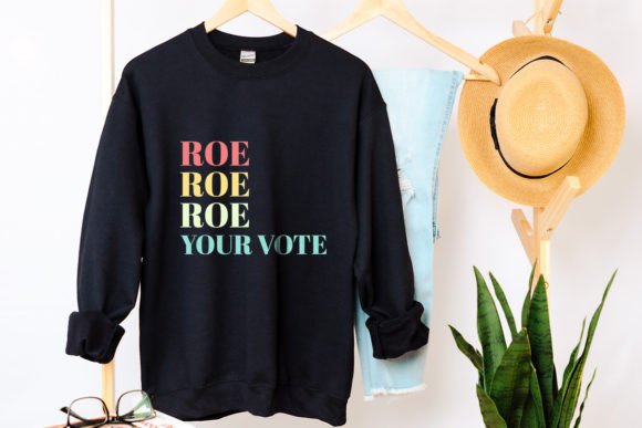 Roe Roe Roe Your Vote SVG Graphics Freebies